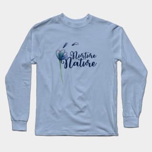 Nurture Nature Long Sleeve T-Shirt